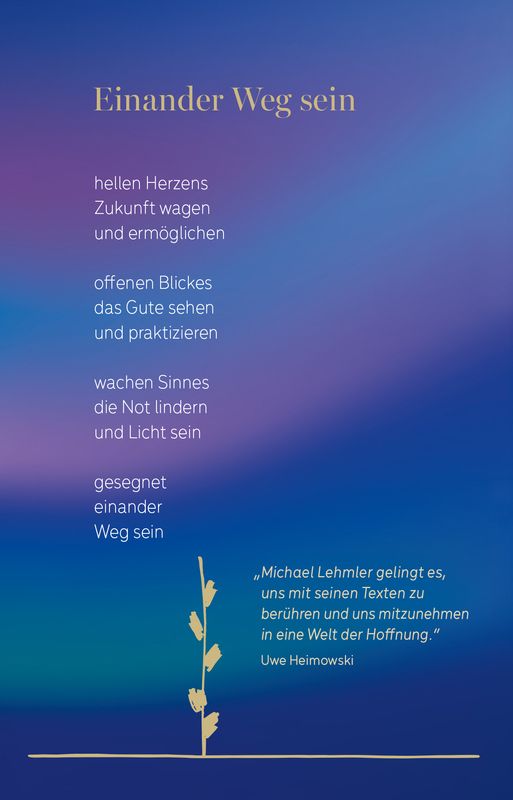 Weitere Ansicht: Du umgibst mich mit deinem Licht | Michael Lehmler