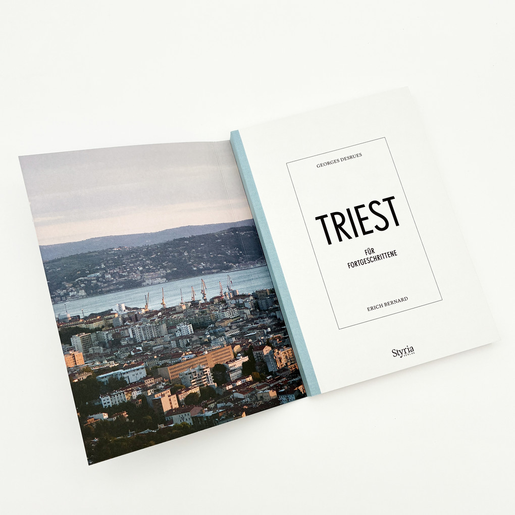Weitere Ansicht: Triest für Fortgeschrittene | George Desrues, Erich Bernard