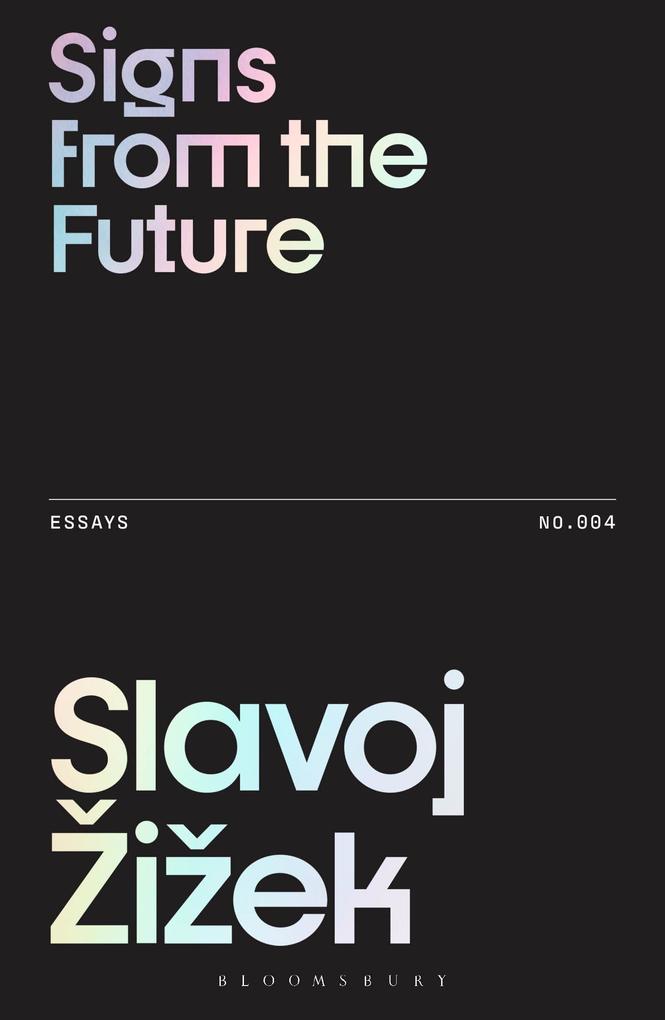 Produktbild: Signs from the Future | Slavoj Zizek