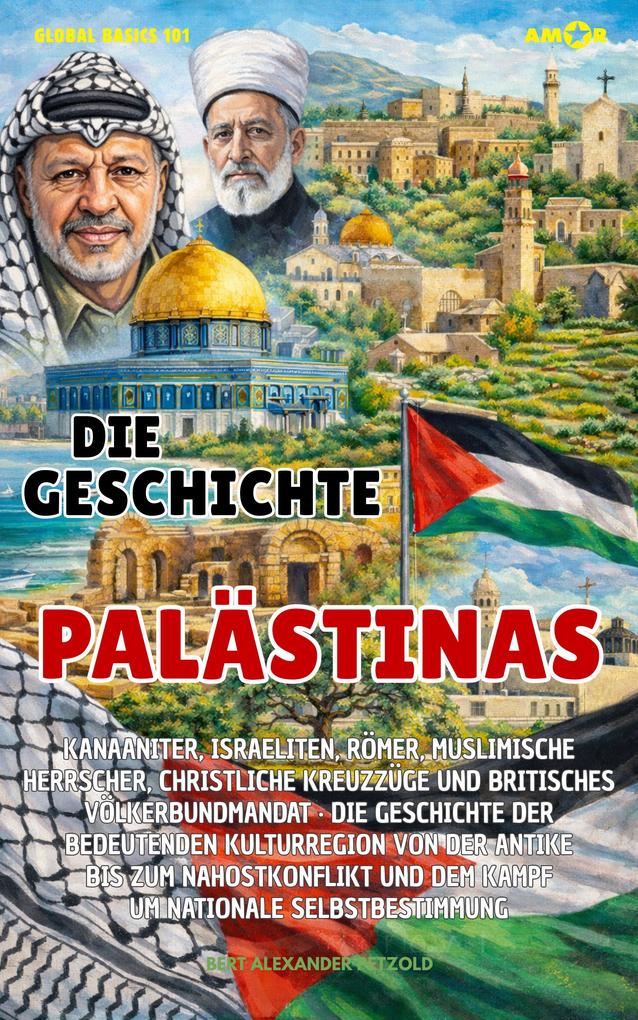 Produktbild: Die Geschichte Palästinas | Bert Alexander Petzold
