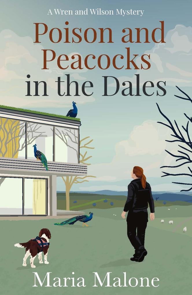 Produktbild: Poison and Peacocks in the Dales | Maria Malone