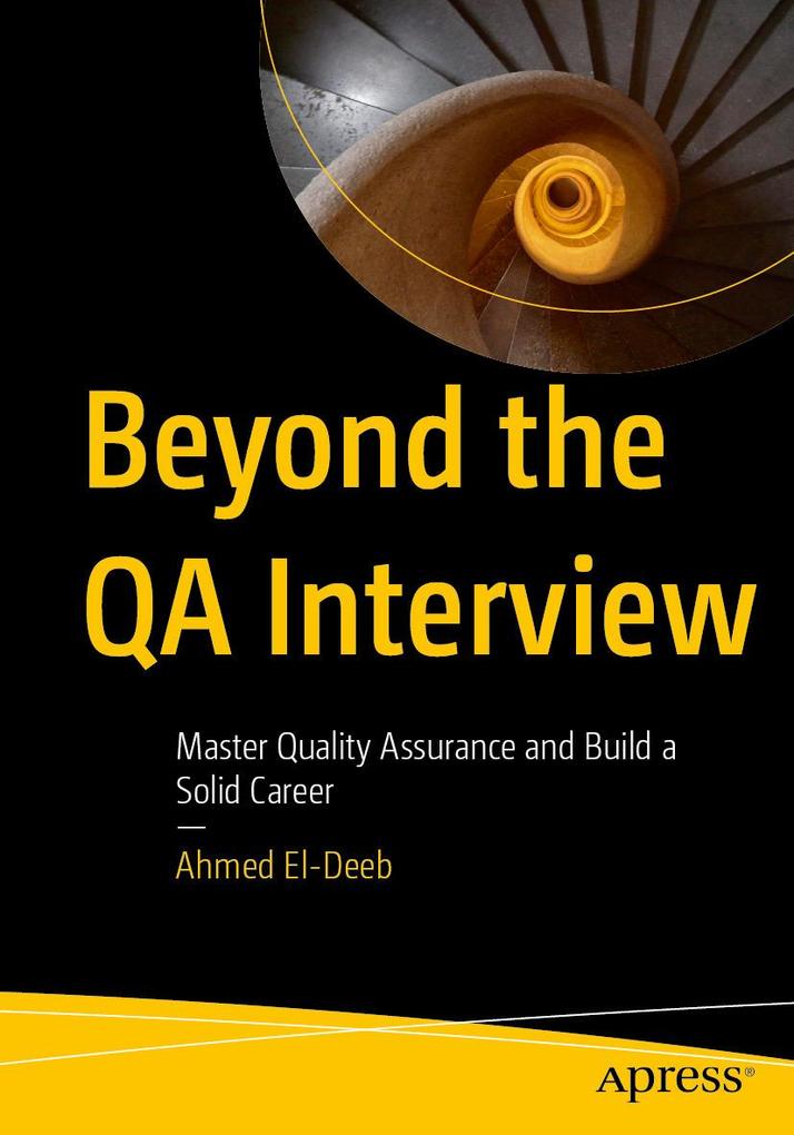 Produktbild: Beyond the QA Interview | Ahmed El-Deeb