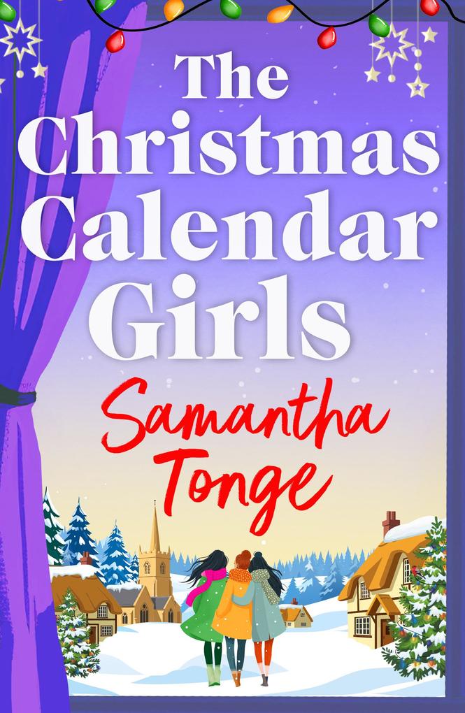 Produktbild: The Christmas Calendar Girls | Samantha Tonge