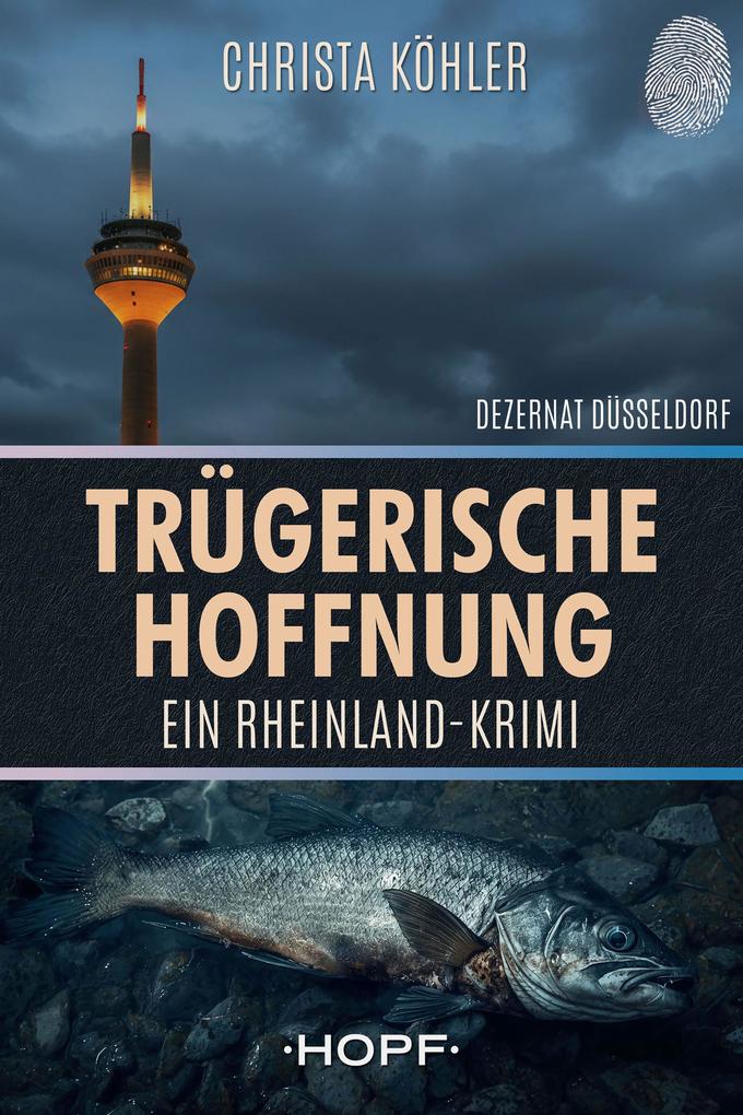 Produktbild: Trügerische Hoffnung | Christa Köhler