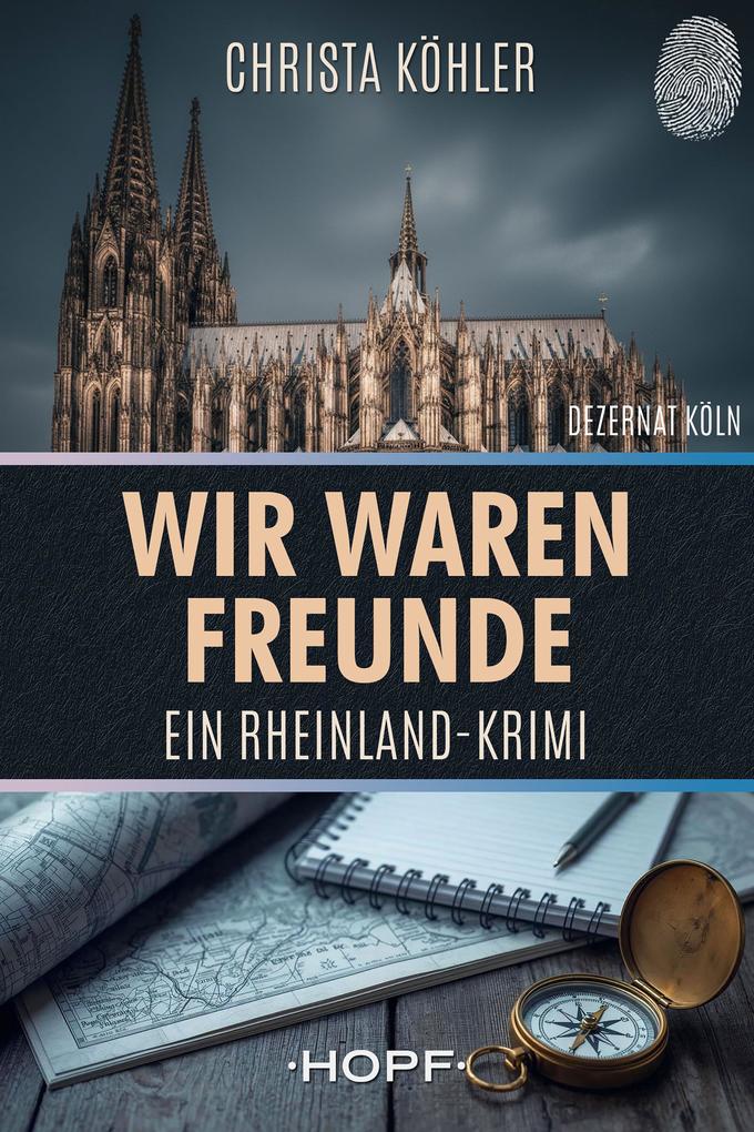 Produktbild: Wir waren Freunde | Christa Köhler