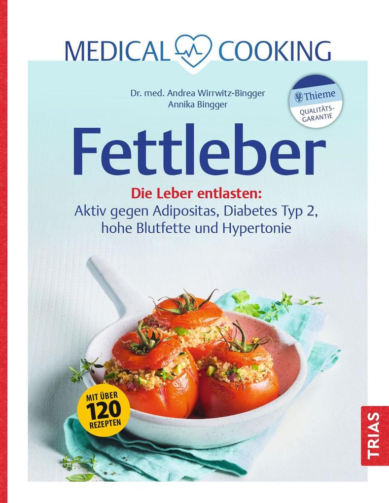 Produktbild: Medical Cooking: Fettleber | Andrea Wirrwitz-Bingger