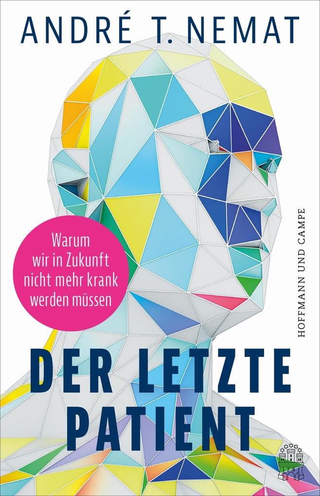 Produktbild: Der letzte Patient | André T. Nemat