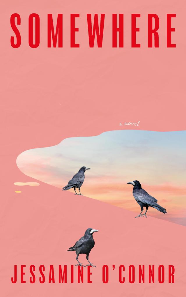Produktbild: Somewhere | Jessamine O'Connor