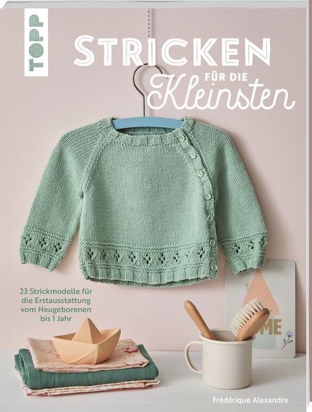 Produktbild: Stricken für die Kleinsten | Frédérique Alexandre