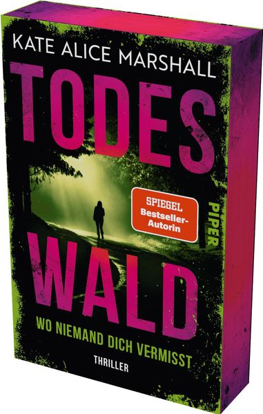 Produktbild: Todeswald - Wo niemand dich vermisst | Kate Alice Marshall