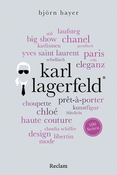 Produktbild: Karl Lagerfeld. 100 Seiten | Björn Hayer