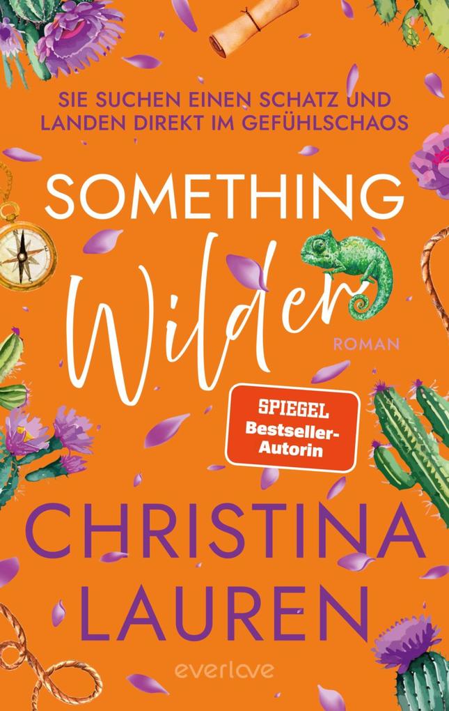 Produktbild: Something Wilder - Sie suchen einen Schatz und landen direkt im Gefühlschaos | Christina Lauren