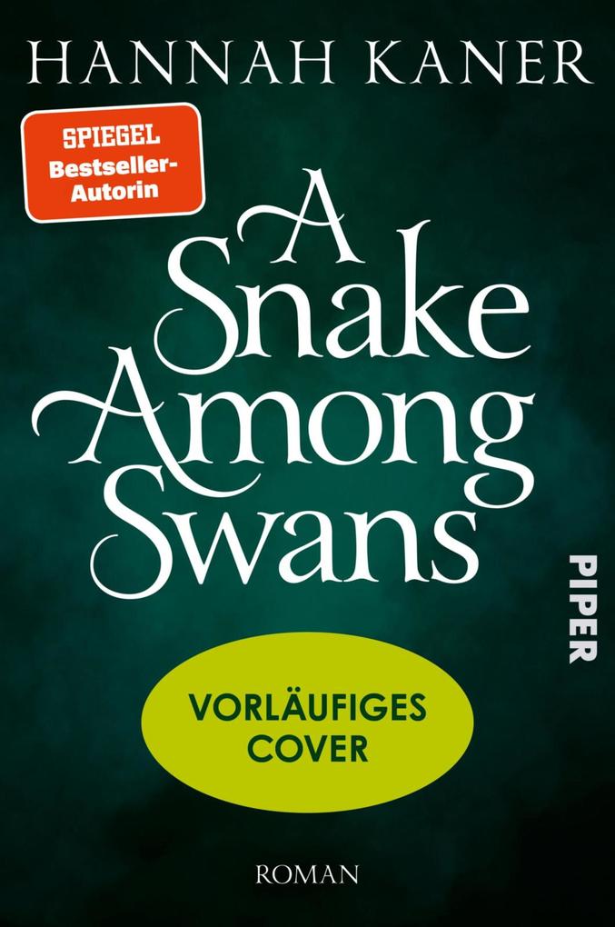 Produktbild: A Snake among Swans | Hannah Kaner