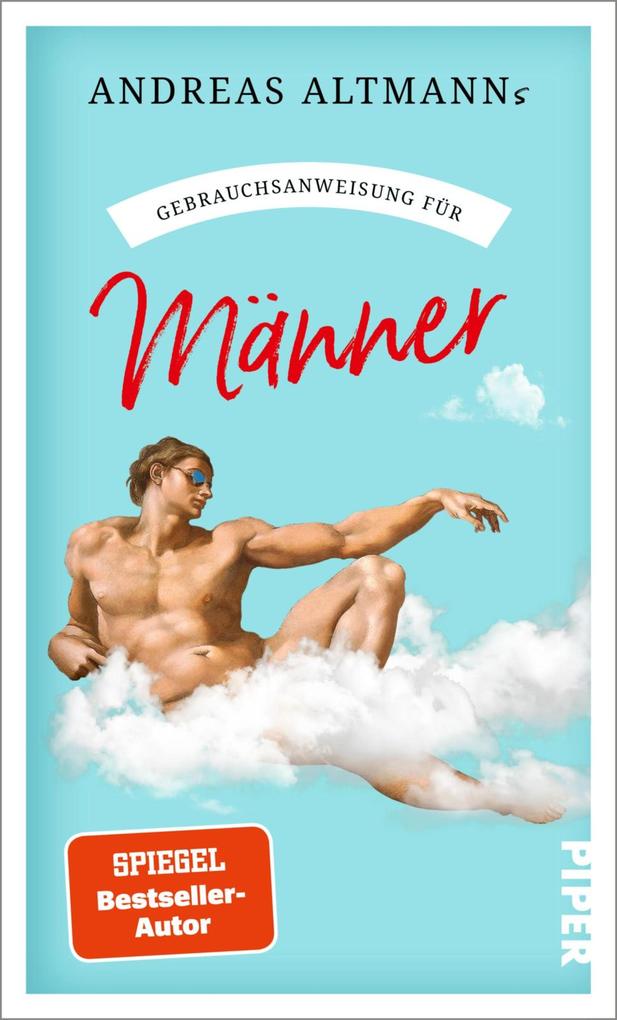Produktbild: Gebrauchsanweisung für Männer | Andreas Altmann