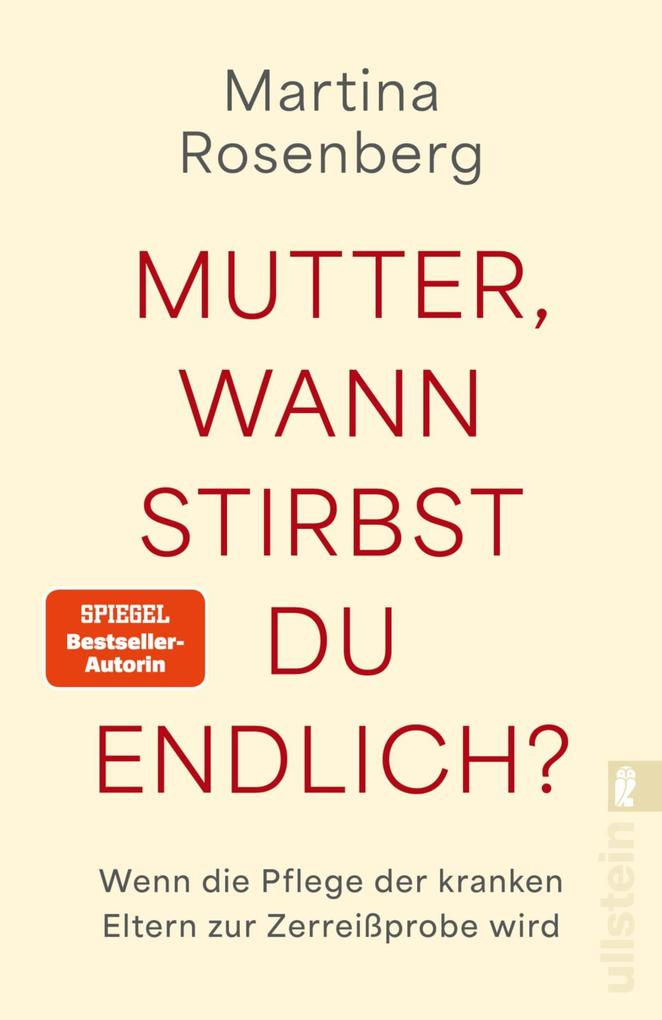 Produktbild: Mutter, wann stirbst du endlich | Martina Rosenberg