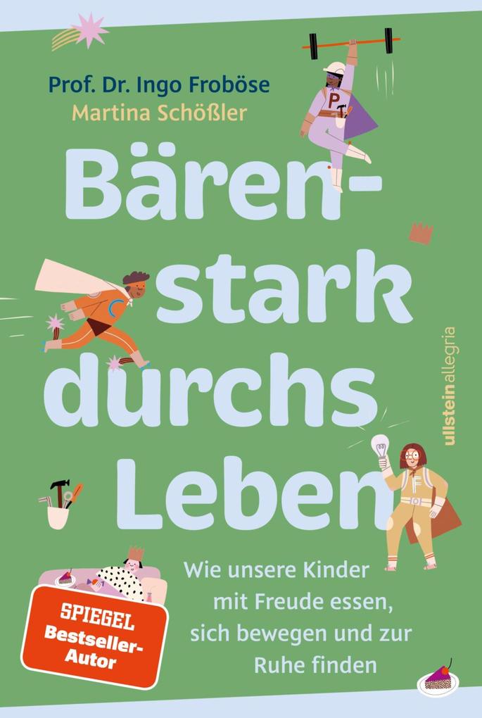 Produktbild: Bärenstark durchs Leben | Ingo Froböse, Martina Schößler