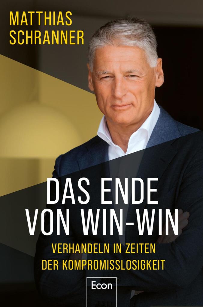 Produktbild: Das Ende von Win-win | Matthias Schranner