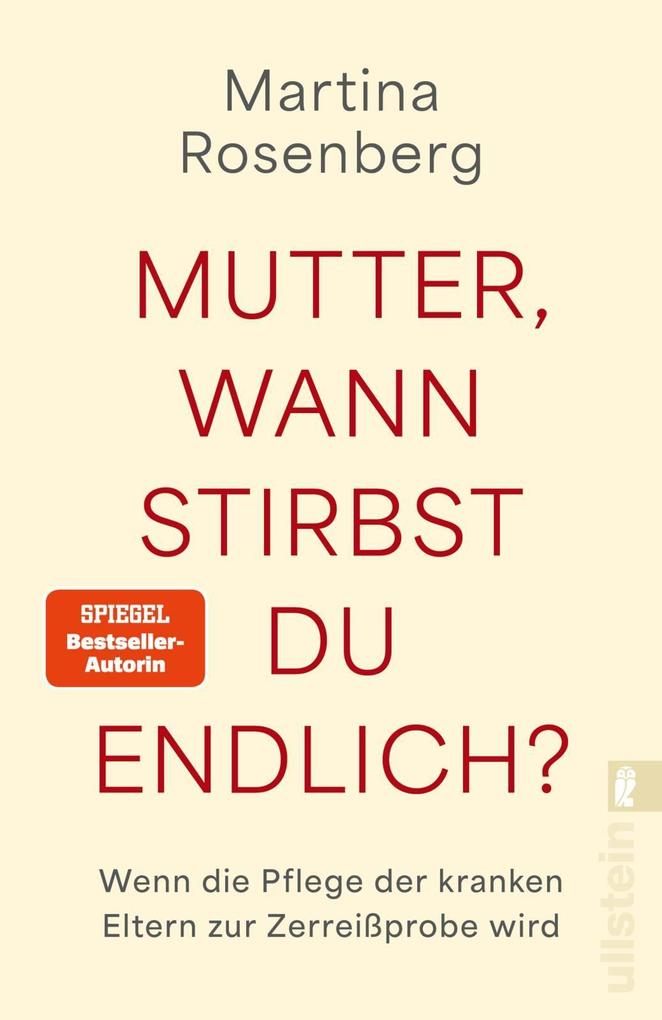 Produktbild: Mutter, wann stirbst du endlich | Martina Rosenberg