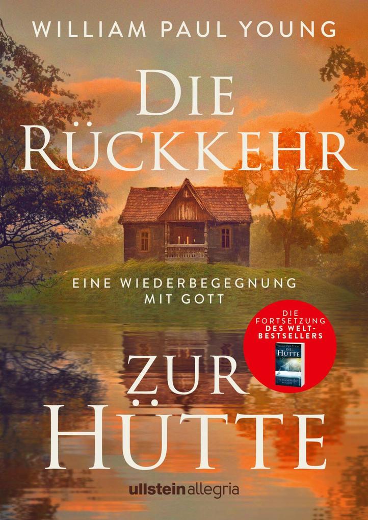Produktbild: Die Rückkehr zur Hütte | William Paul Young