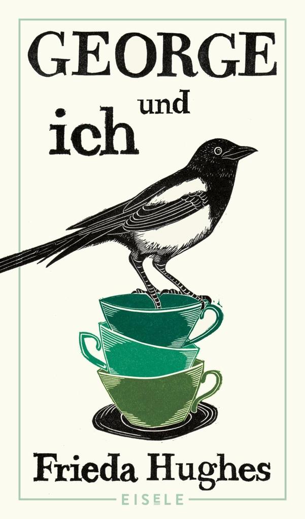 Produktbild: George und ich | Frieda Hughes