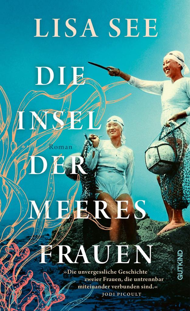 Produktbild: Die Insel der Meeresfrauen | Lisa See