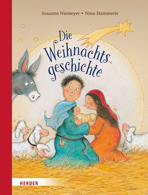 Produktbild: Die Weihnachtsgeschichte | Susanne Niemeyer