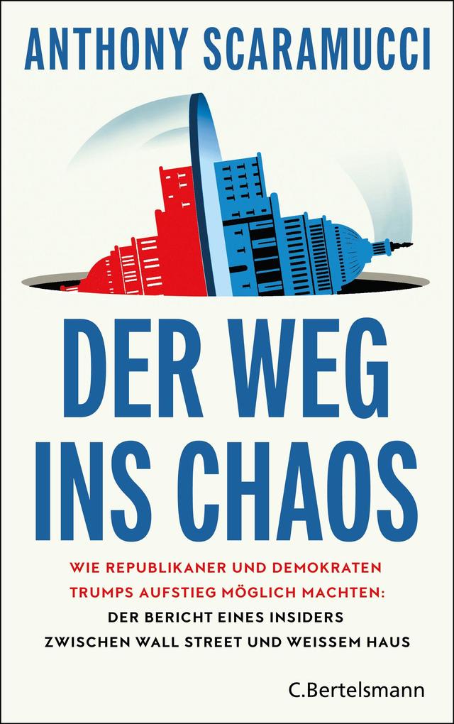 Produktbild: Der Weg ins Chaos | Anthony Scaramucci