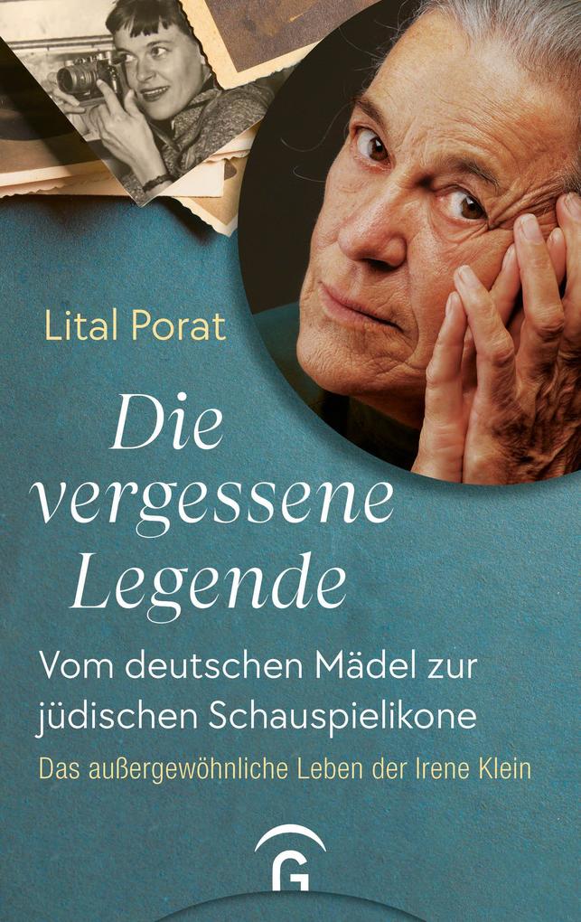 Produktbild: Die vergessene Legende | Lital Porat