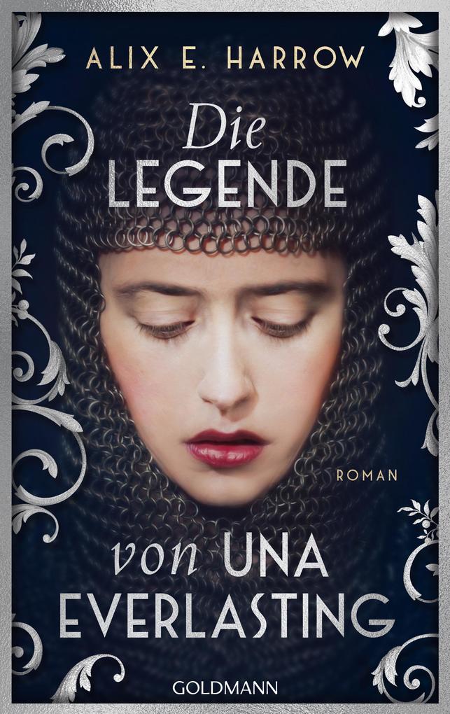 Produktbild: Die Legende von Una Everlasting | Alix E. Harrow