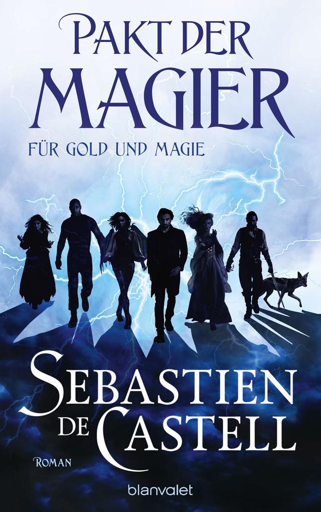 Produktbild: Pakt der Magier - Für Gold und Magie | Sebastien de Castell