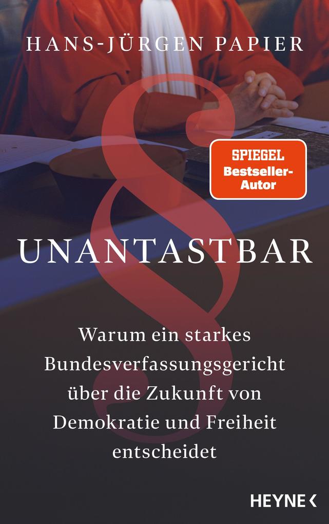 Produktbild: Unantastbar | Hans-Jürgen Papier