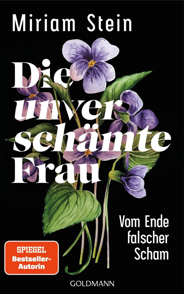 Produktbild: Die unverschämte Frau | Miriam Stein