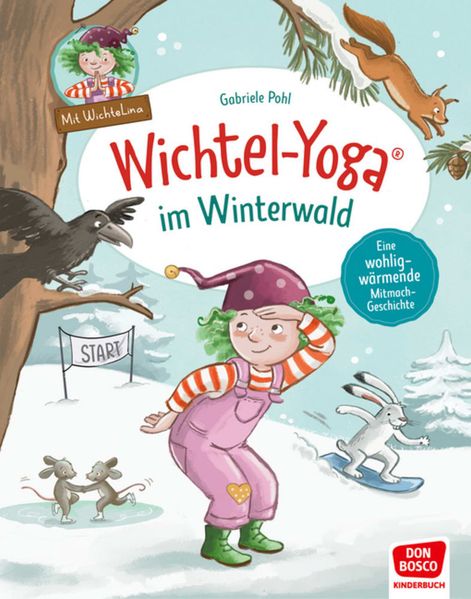 Produktbild: Wichtel-Yoga im Winterwald. Bilderbuch | Gabriele Pohl