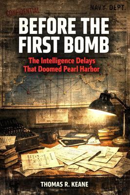 Produktbild: Before the First Bomb | Thomas R. Keane