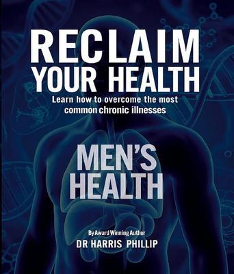 Produktbild: RECLAIM YOUR HEALTH - MEN'S HEALTH | Harris Phillip