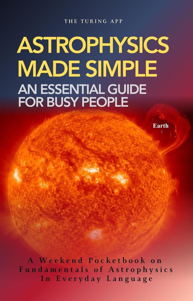 Produktbild: Astrophysics Made Simple | Turing Editorial Team