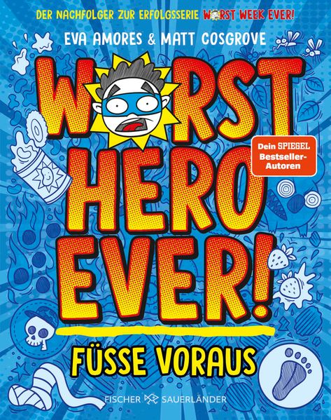 Produktbild: Worst Hero Ever - Füße voraus | Matt Cosgrove, Eva Amores