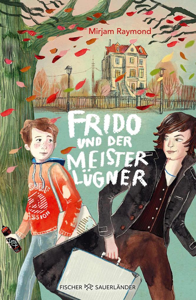Produktbild: Frido und der Meisterlügner | Mirjam Raymond