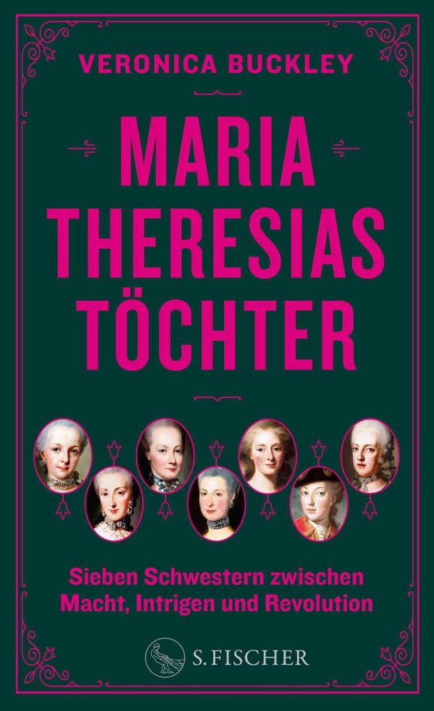 Produktbild: Maria Theresias Töchter | Veronica Buckley