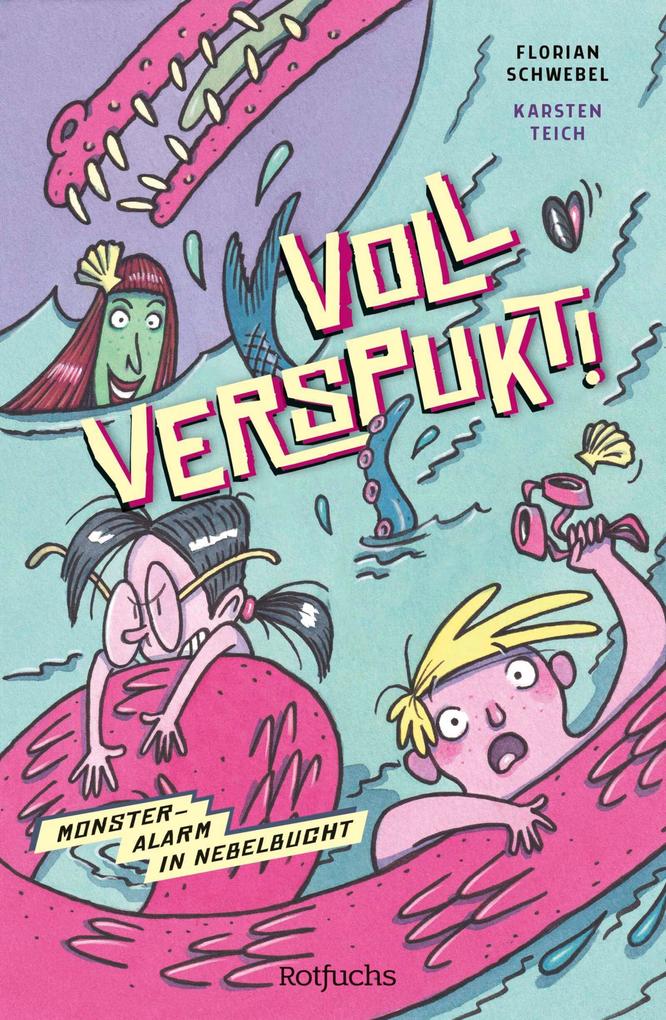 Produktbild: Voll verspukt! Monsteralarm in Nebelbucht | Florian Schwebel
