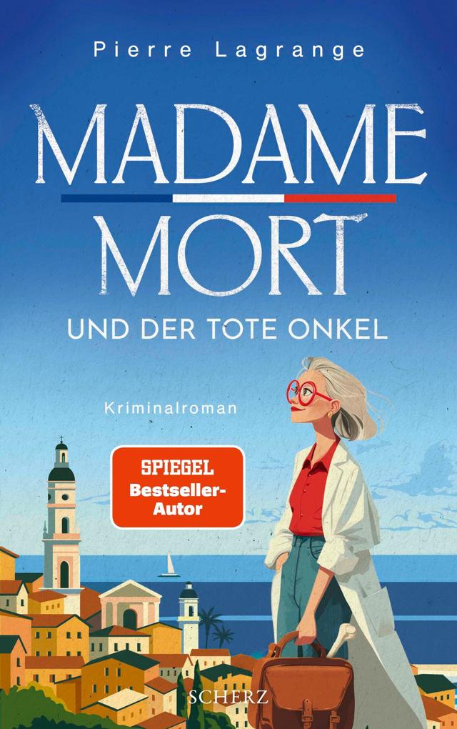 Produktbild: Madame Mort und der tote Onkel | Pierre Lagrange