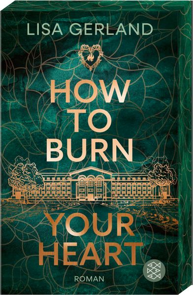 Produktbild: How to Burn Your Heart | Lisa Gerland