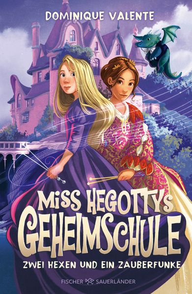 Produktbild: Miss Hegottys Geheimschule - Zwei Hexen und ein Zauberfunke | Dominique Valente