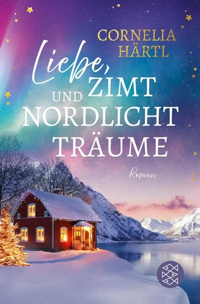 Produktbild: Liebe, Zimt und Nordlichtträume | Cornelia Härtl