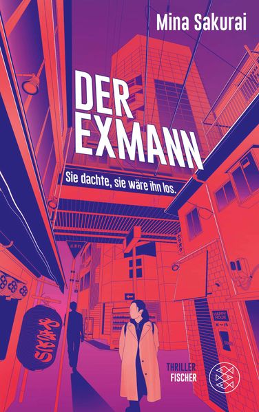 Produktbild: Der Exmann - Sie dachte, sie wäre ihn los. | Mina Sakurai