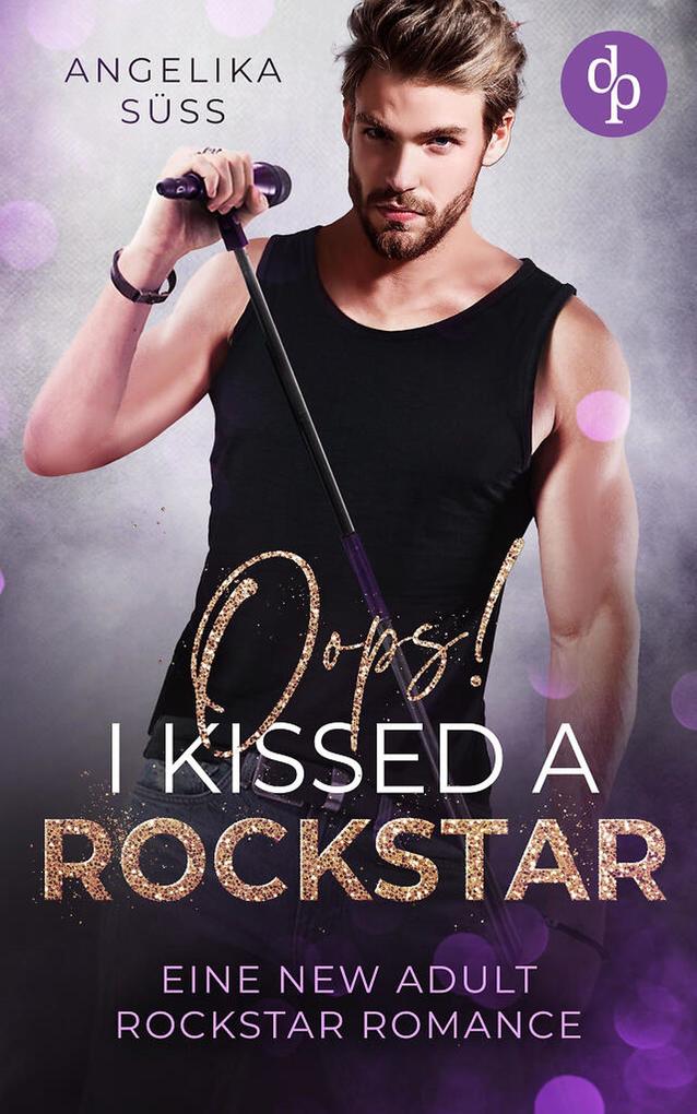 Produktbild: Oops! I kissed a Rockstar | Angelika Süss