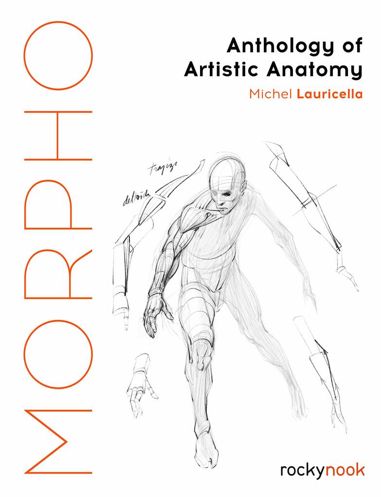 Produktbild: Morpho: Anthology of Artistic Anatomy | Michel Lauricella