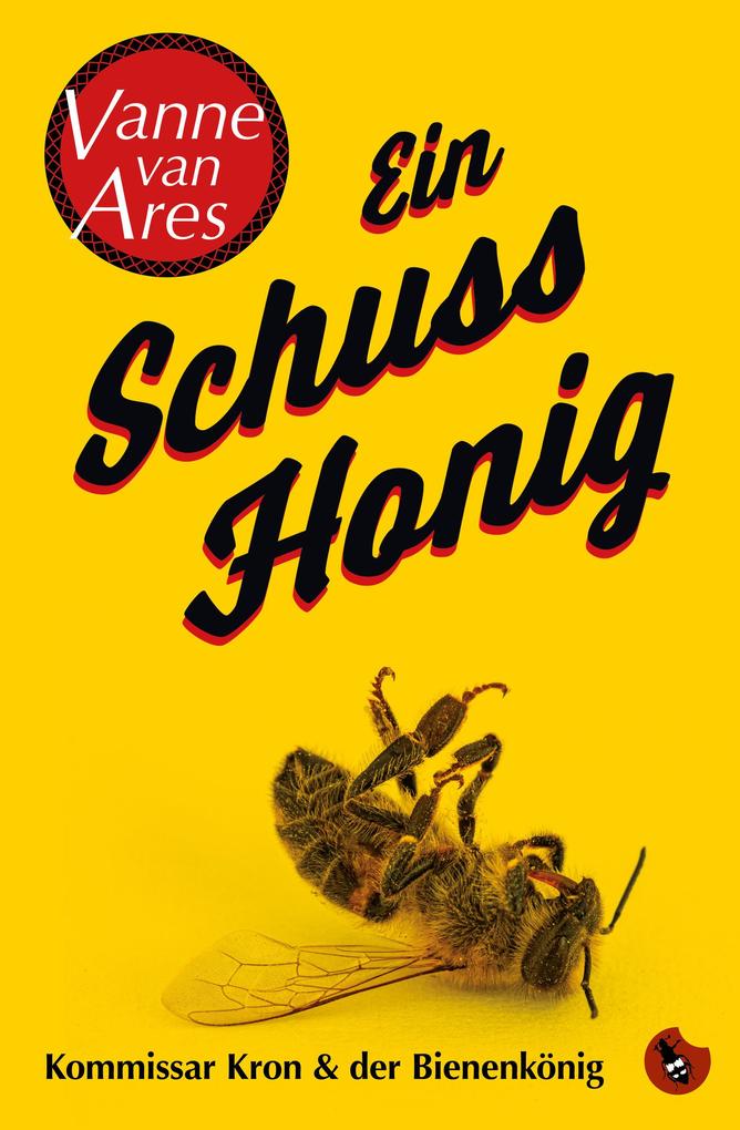 Produktbild: Ein Schuss Honig | Vanne van Ares