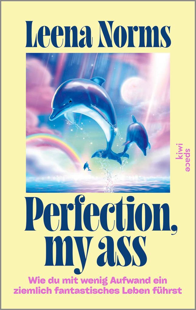 Produktbild: Perfection, my ass | Leena Norms