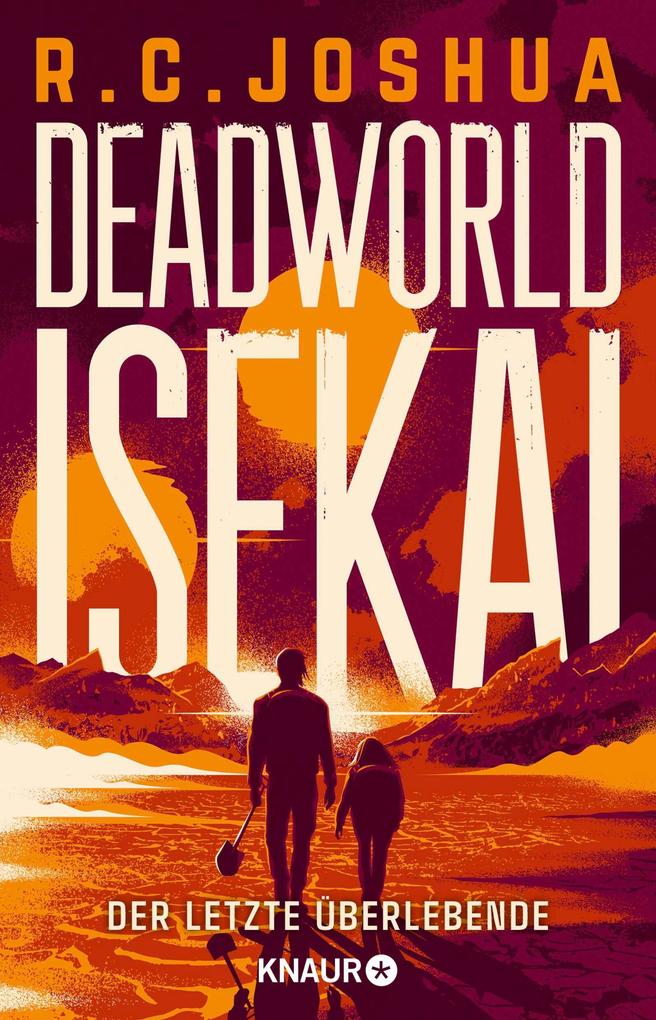 Produktbild: Deadworld Isekai 1 - Der letzte Überlebende | R. C. Joshua